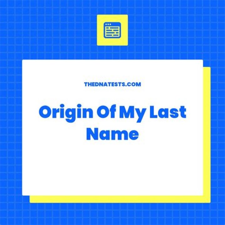 How can I find the origin of my last name?