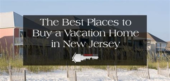 Where is the best place to buy a vacation home?