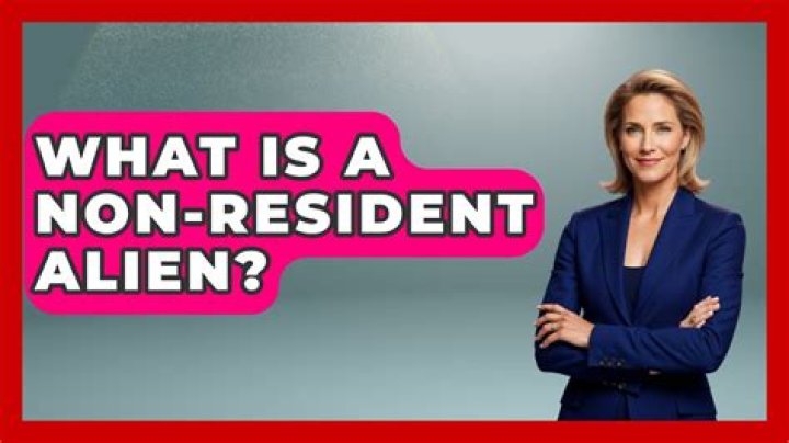 Who is a non-resident alien in USA?